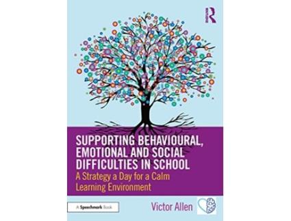 Livro supporting behavioural, emotional and social difficulties in school de victor allen (inglês)