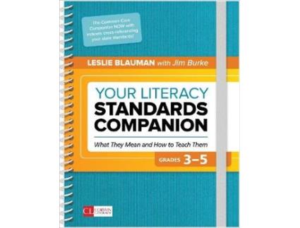 Livro your literacy standards companion, grades 3-5 de leslie a. blauman,james r. burke (inglês)