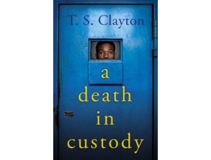 Livro a death in custody de t. s. clayton (inglês)