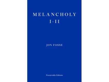 Livro Melancholy I-Ii de Jon Fosse  (Inglês)