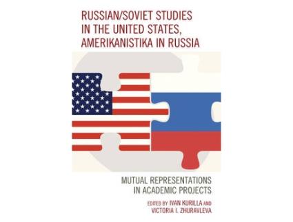 Livro Russian/Soviet Studies in the United States, Amerikanistika in Russia (Inglês)