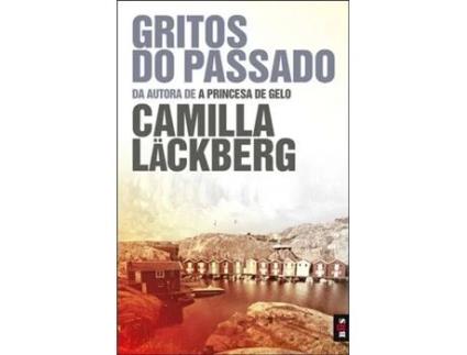 Livro Gritos do Passado de Camila Lackberg