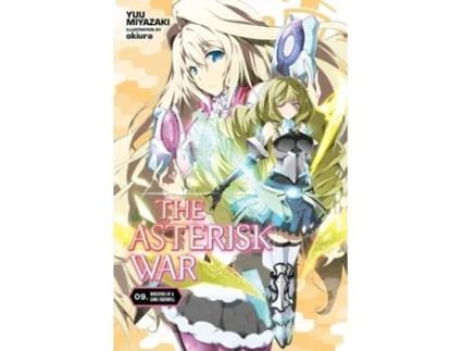 Livro the asterisk war, vol. 9 (light novel) de yuu miyazaki (inglês)