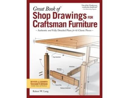 Livro great book of shop drawings for craftsman furniture, second edition de robert w. lang (inglês)