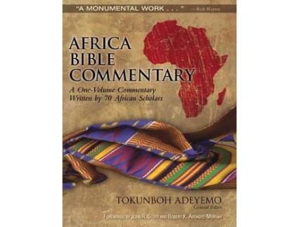 Livro africa bible commentary de general editor tokunboh adeyemo , foreword by john r stott and rubert k aboagye mensah (inglês)