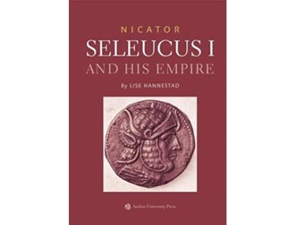 Livro nicator: seleucus i and his empire de lise hannestad (inglês)
