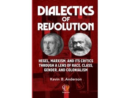Livro dialectics of revolution de kevin b anderson (inglês)