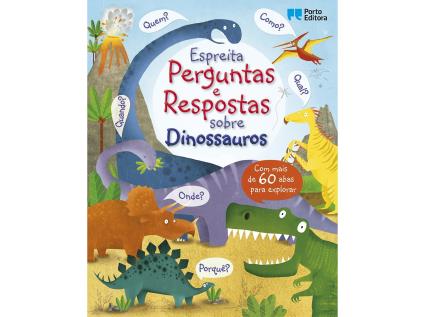 Livro Espreita As Perguntas E As Respostas Sobre Dinossauros
