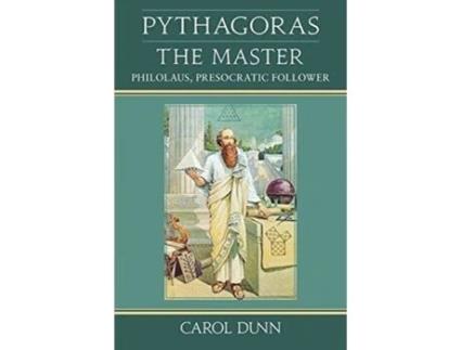 Livro pythagoras the master de carol dunn (inglês)