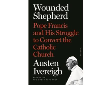 Livro wounded shepherd de austen ivereigh (inglês)