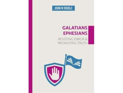 Livro galatians & ephesians de john riddle (inglês)