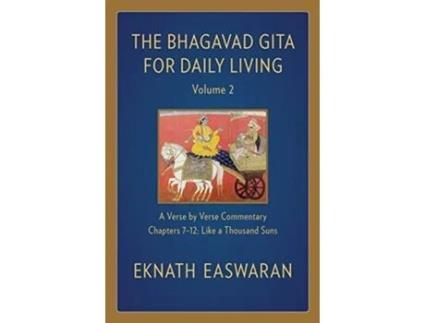 Livro the bhagavad gita for daily living, volume 2 de eknath easwaran (inglês)