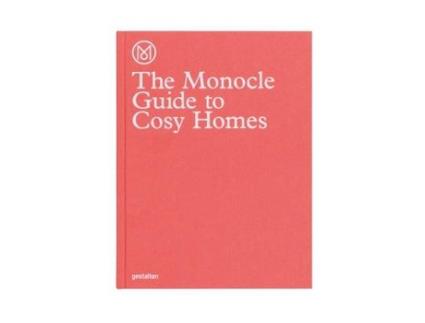Livro cosy homes &#47; the monocle guide to de edited by monocle (inglês)