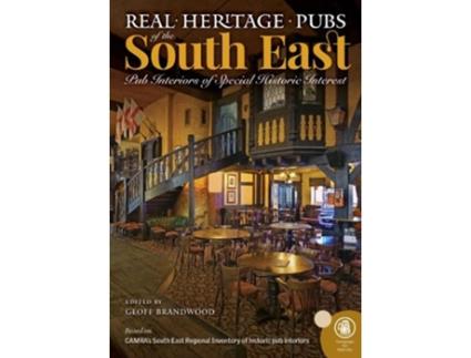Livro real heritage pubs of the south east de geoff brandwood (inglês)