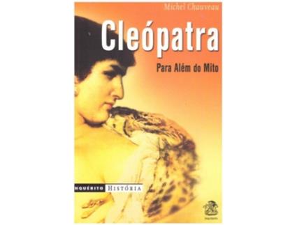 Cleópatra Para Além Do Mito