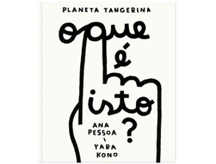 Livro O Que É Isto? de Ana Pessoa (Português)