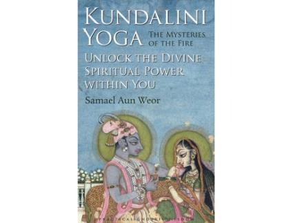 Livro kundalini yoga : the mysteries of fire de samael aun weor (inglês)