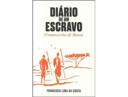 Diário de Um Escravo - O Manuscrito de Manni