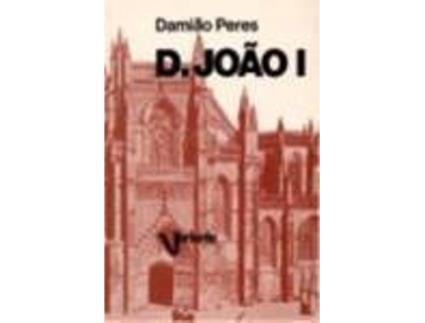 Livro D.Joao I de Damiao Peres (Português)