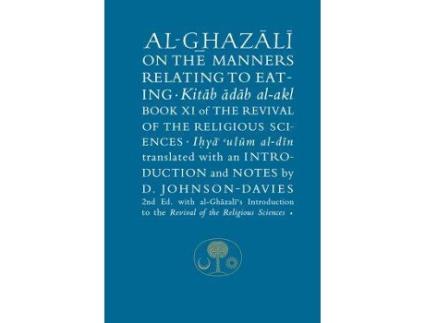 Livro al-ghazali on the manners related to eating de abu hamid al-ghazali (inglês)