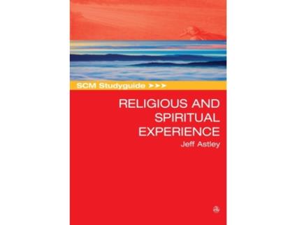 Livro scm studyguide to religious and spiritual experience de jeff astley (inglês)