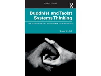 Livro buddhist and taoist systems thinking de josep m. coll (inglês)