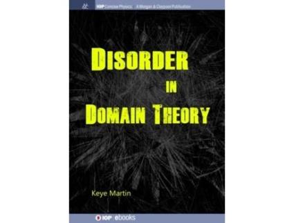 Livro disorder in domain theory de keye martin (inglês)