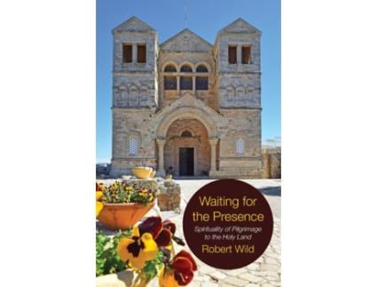 Livro waiting for the presence de robert wild (inglês)