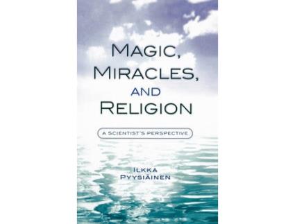 Livro magic, miracles, and religion de ilkka pyysiainen (inglês)