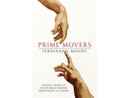 Livro prime movers de ferdinand mount (inglês)
