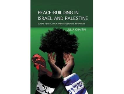 Livro peace-building in israel and palestine de j. chaitin (inglês)