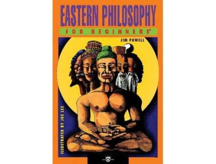 Livro eastern philosphy for beginners de jim (jim powell) powell (inglês)