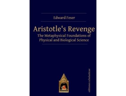 Livro aristotles revenge de edward feser (inglês)