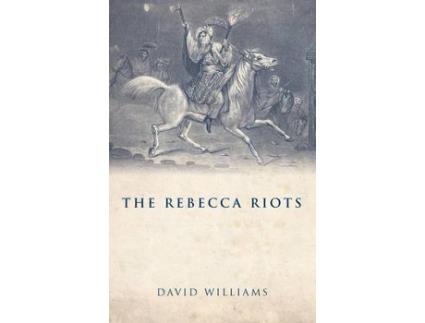 Livro the rebecca riots de david williams (inglês)