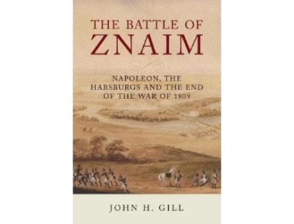 Livro the battle of znaim de john h gill (inglês)