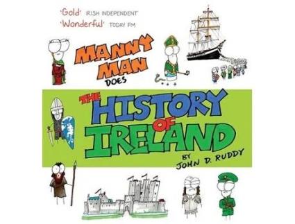 Livro manny man does the history of ireland de john d. ruddy (inglês)
