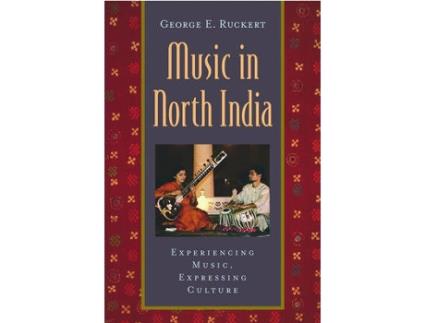 Livro music in north india de ruckert, george e. (senior lecturer in music, senior lecturer in music, massachusetts institute of technology) (inglês)