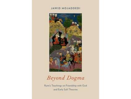 Livro beyond dogma de mojaddedi, jawid (associate professor of religion, associate professor of religion, rutgers university) (inglês)