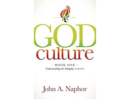 Livro god culture de john a. naphor (inglês)