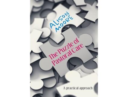 Livro puzzle of pastoral care de alison moore (inglês)