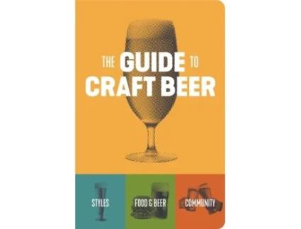Livro the guide to craft beer de brewers publications (inglês)