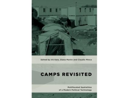 Livro camps revisited de edited by irit katz , edited by diana martin , edited by claudio minca (inglês)