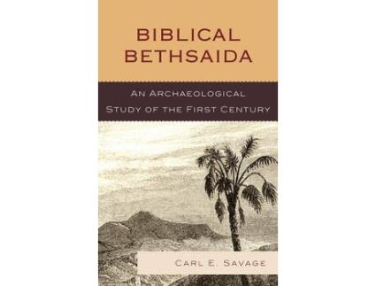 Livro biblical bethsaida de carl e. savage (inglês)