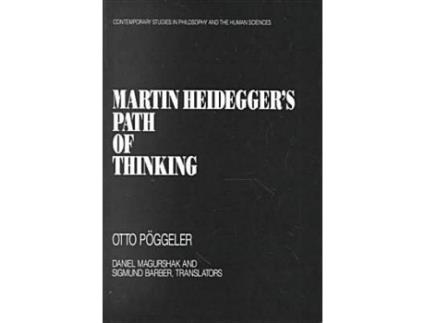 Livro martin heidegger's path of thinking de otto poggeler (inglês)