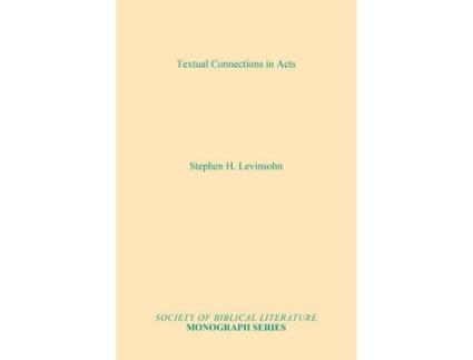 Livro textual connections in acts de stephen h. levinsohn (inglês)