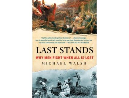 Livro last stands de michael walsh (inglês)