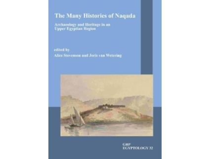 Livro the many histories of naqada de edited by joris van wetering edited by alice stevenson (inglês)