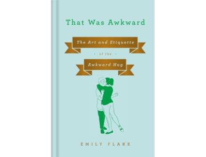 Livro that was awkward de emily flake (inglês)
