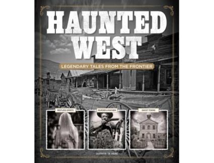 Livro haunted west de michael fleeman (inglês)