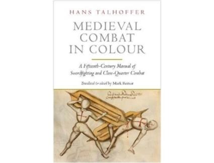 Livro medieval combat in colour de hans talhoffer (inglês)